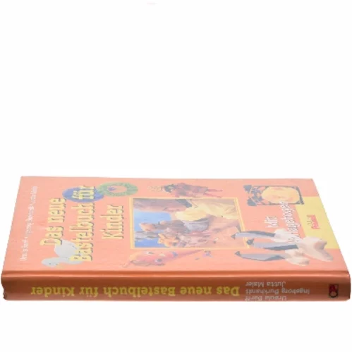 Das neue Bastelbuch für Kinder af Ursula Barff (Bog)