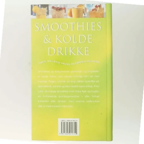 Smoothies & kolde drikke : Sunde og lækre drikke til enhver lejlighed af Ambridge Christine (Bog)