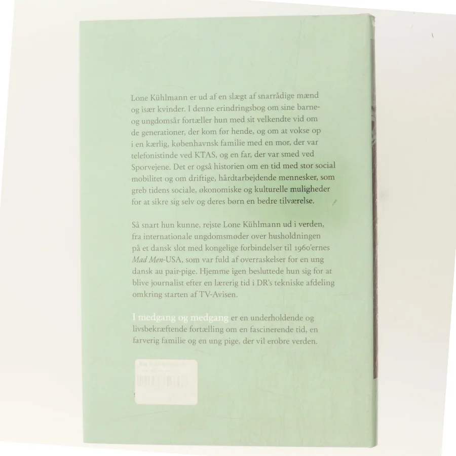 I medgang og modgang af Lone Kühlmann (Bog)