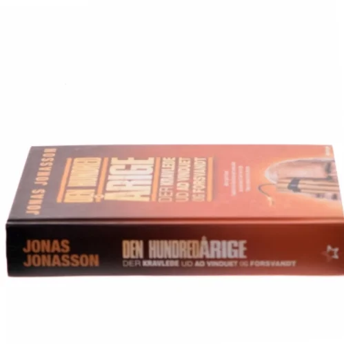 Den hundredårige der kravlede ud ad vinduet og forsvandt af Jonas Jonasson (Bog)