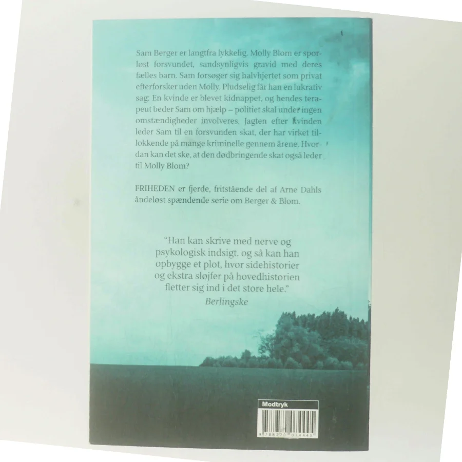 Friheden : kriminalroman af Arne Dahl (f. 1963) (Bog)
