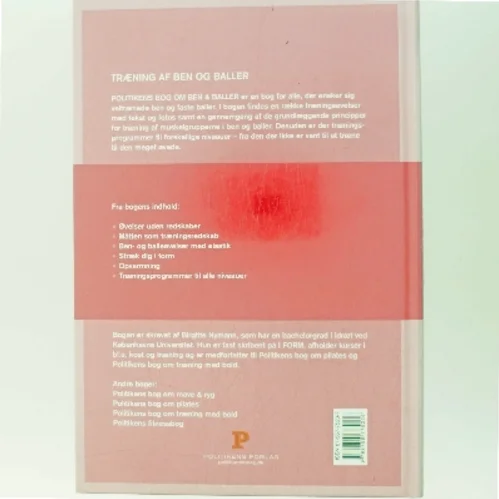 Politikens bog om ben & baller af Birgitte Nymann (Bog)