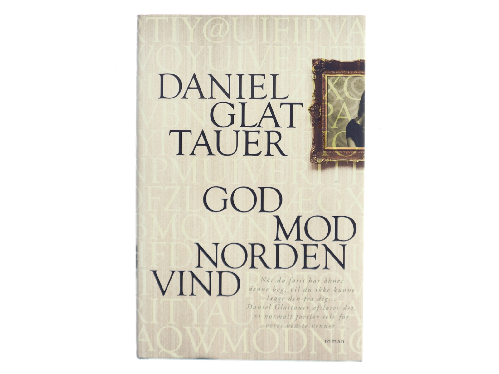 God mod nordenvind af Daniel Glattauer (Bog)
