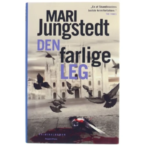 Den farlige leg : kriminalroman af Mari Jungstedt (Bog)