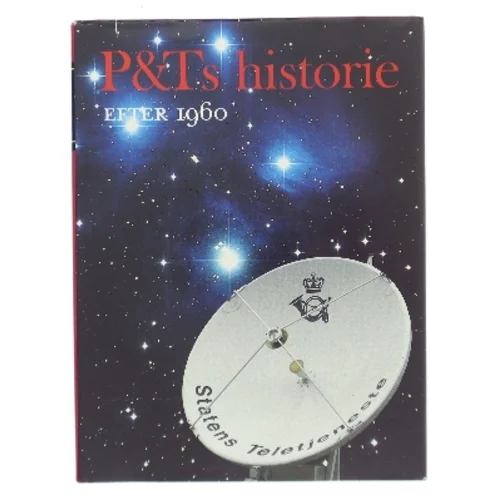P&T's historie efter 1960 (Bog)