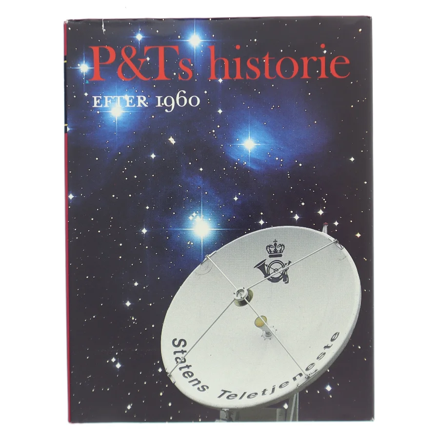 P&T's historie efter 1960 (Bog)