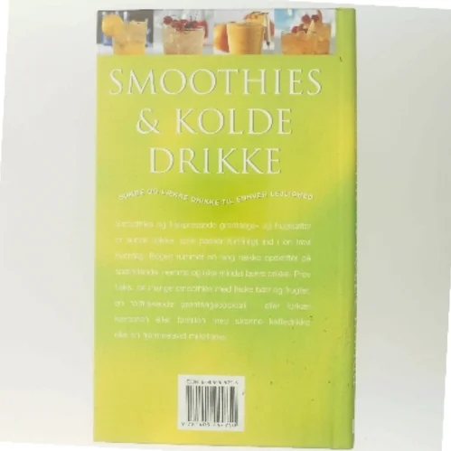 Smoothies & kolde drikke : Sunde og lækre drikke til enhver lejlighed af Ambridge Christine (Bog)