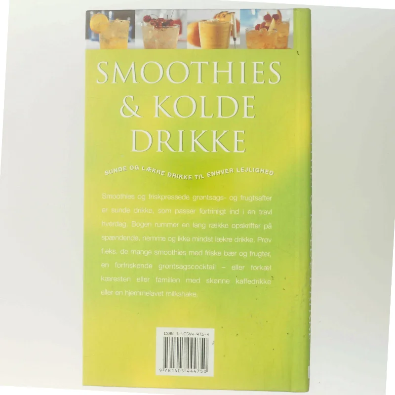 Smoothies & kolde drikke : Sunde og lækre drikke til enhver lejlighed af Ambridge Christine (Bog)