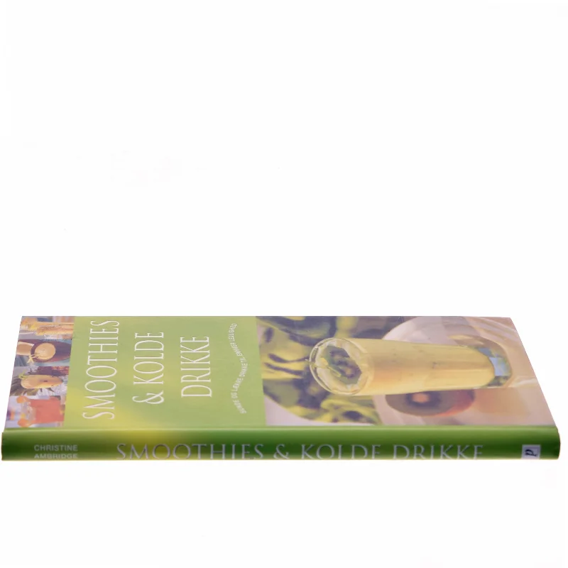 Smoothies & kolde drikke : Sunde og lækre drikke til enhver lejlighed af Ambridge Christine (Bog)
