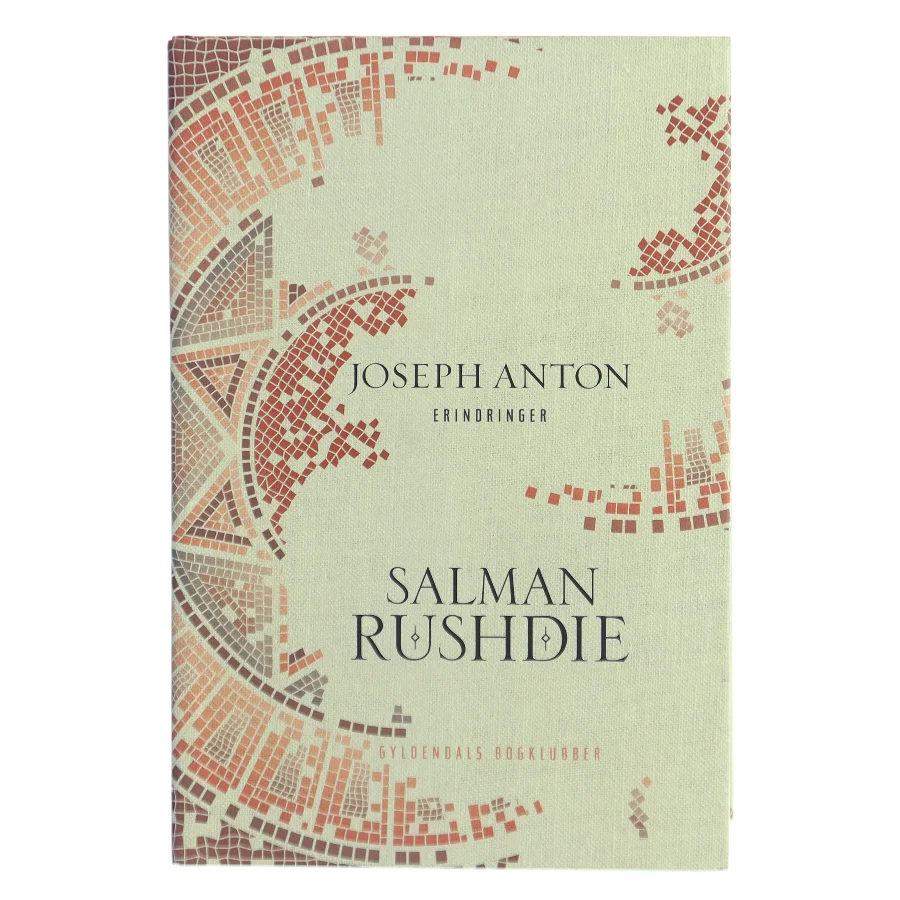 Joseph Anton : erindringer af Salman Rushdie (Bog)