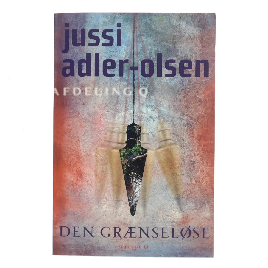 Den grænseløse af Jussi Adler-Olsen (Bog)