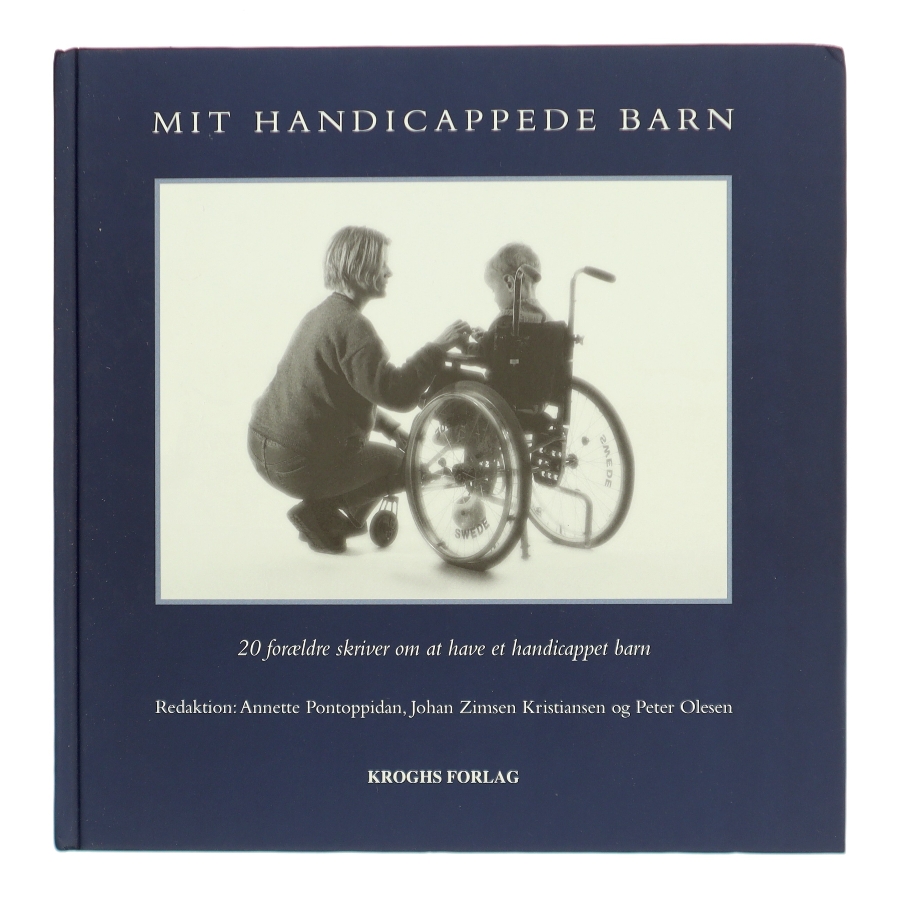 Mit Handicappede Barn af Annette Pontoppidan (Bog)