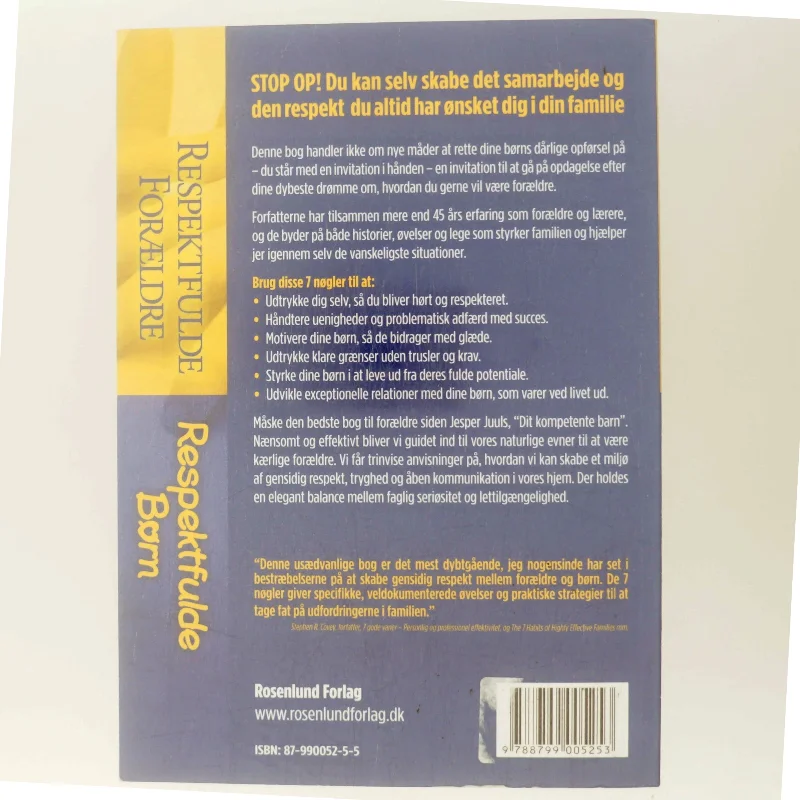 Respektfulde forældre, respektfulde børn : 7 nøgler til at forvandle familiekonflikter til samarbejde af Sura Hart (Bog)