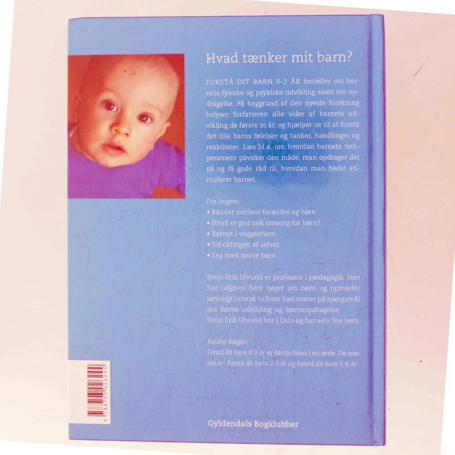 Forstå dit barn - 0-2 år af Stein Erik Ulvund (Bog)