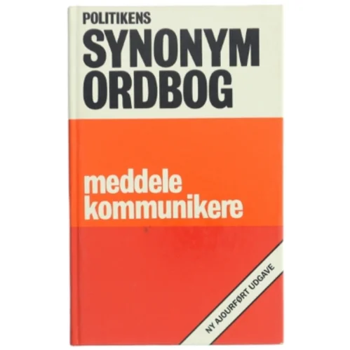Politikens Synonymordbog fra Politikens Forlag