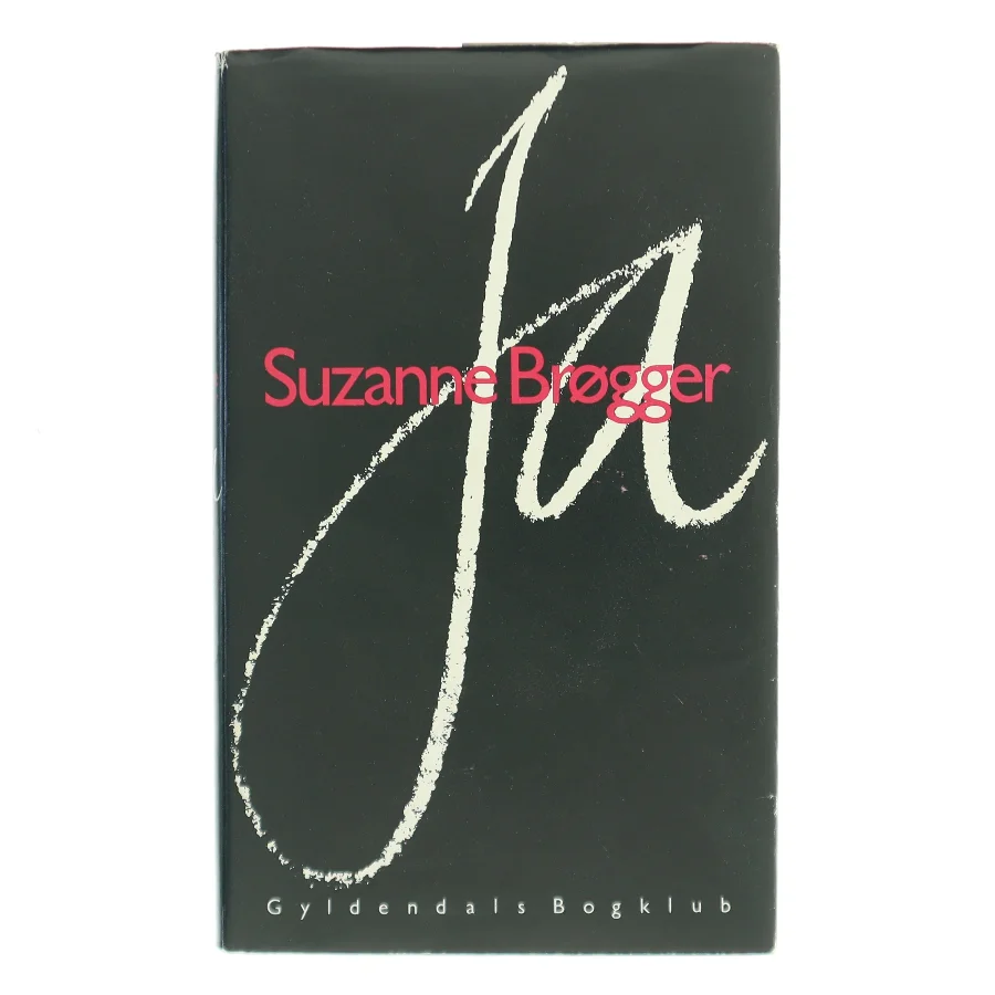 Ja af Suzanne Brøgger (Bog)