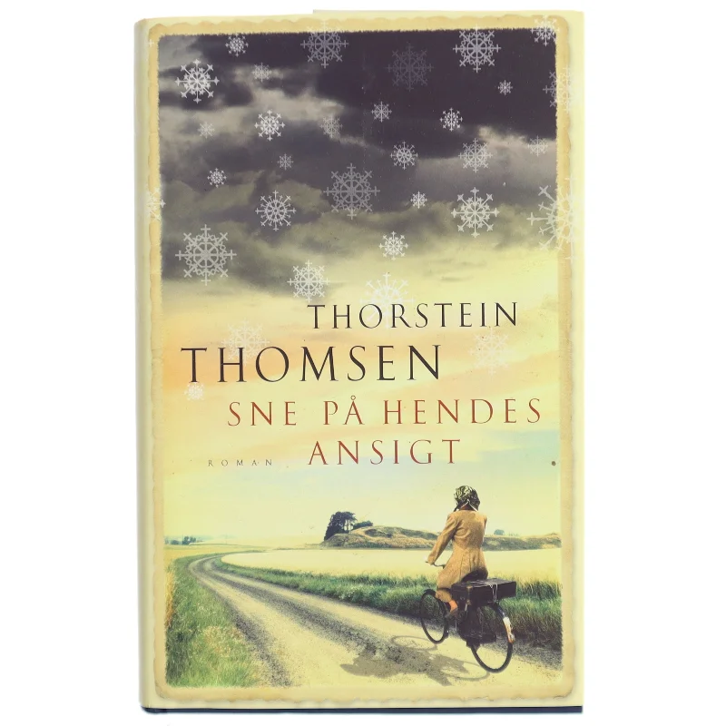 Sne på hendes ansigt af Thorstein Thomsen (f. 1950) (Bog)
