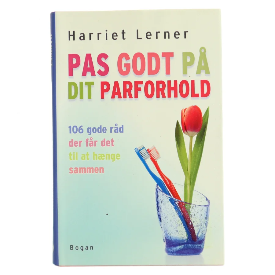 Pas godt på dit parforhold af Harriet Lerner (Bog)