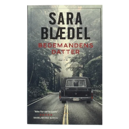Bedemandens datter af Sara Blædel (Bog)