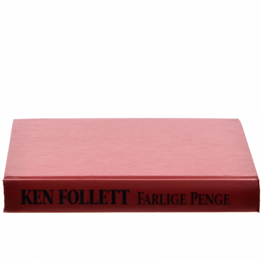 Farlige penge af Ken Follett (Bog)