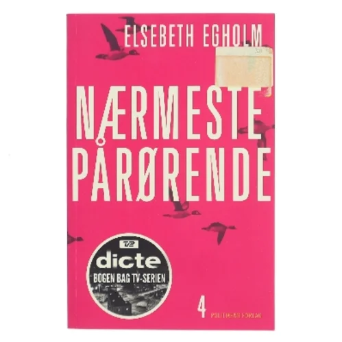 Nærmeste pårørende af Elsebeth Egholm (Bog)