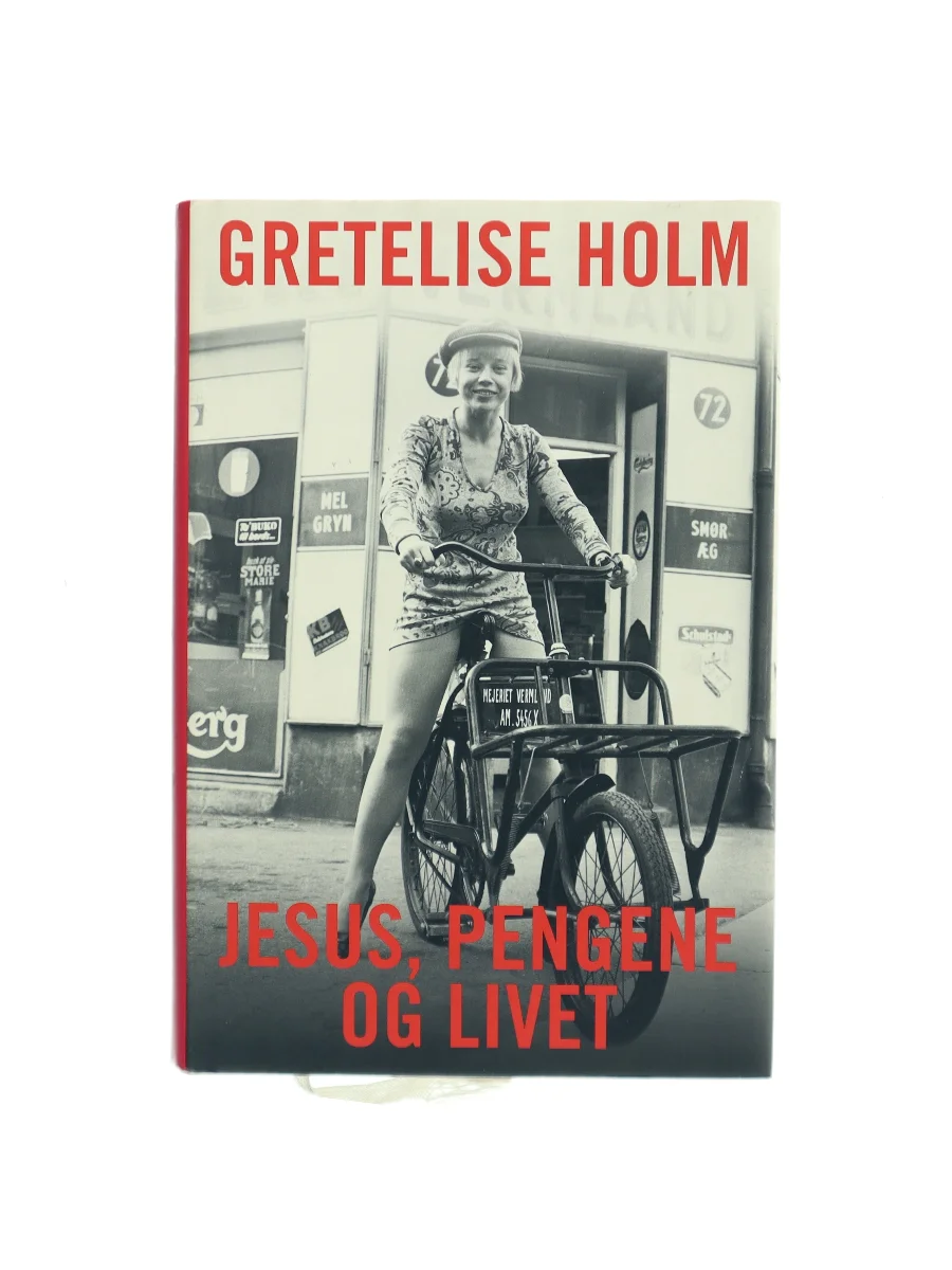 Forsiden af Jesus, pengene og livet af Gretelise Holm