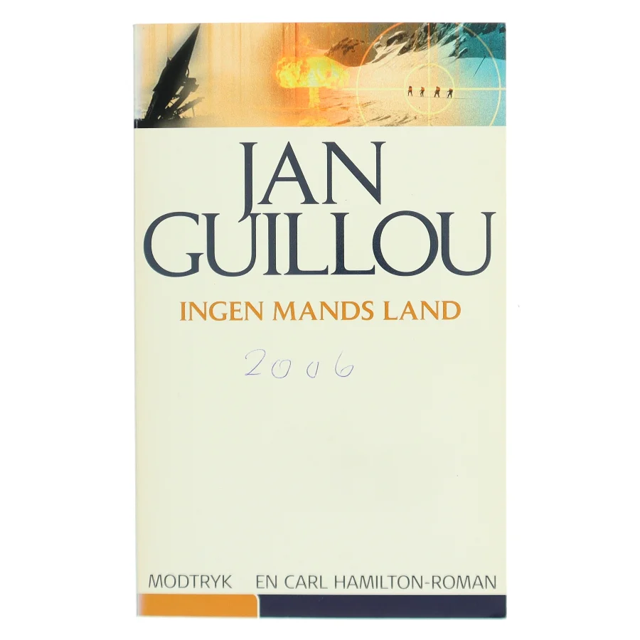 Ingen mands land af Jan Guillou (Bog)