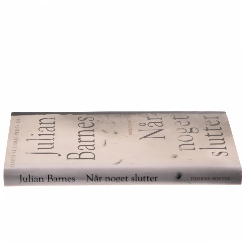 Når noget slutter (Læsekredssæt) af Julian Barnes (Bog)