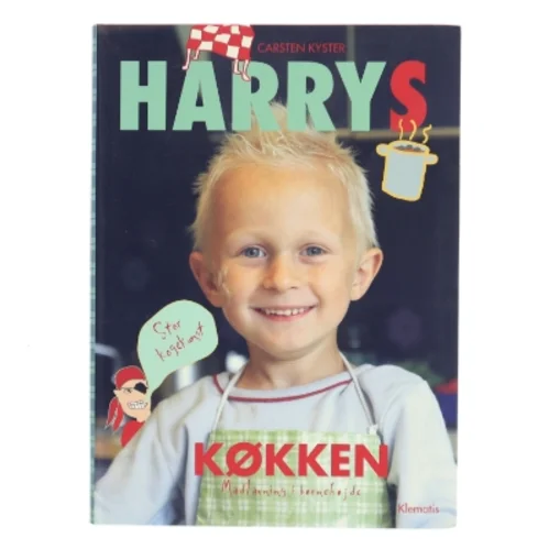 Harrys køkken : madlavning i børnehøjde af Carsten Kyster (Bog)