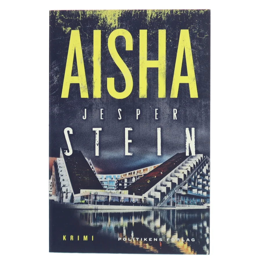 Aisha : krimi af Jesper Stein (Bog)