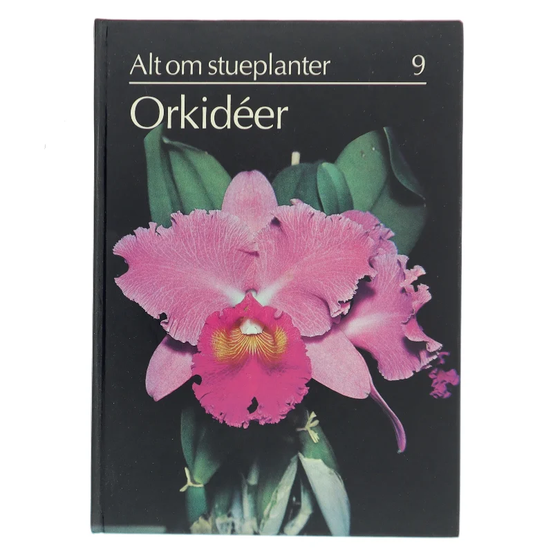 Alt om stueplanter: Orkidéer (Bog)
