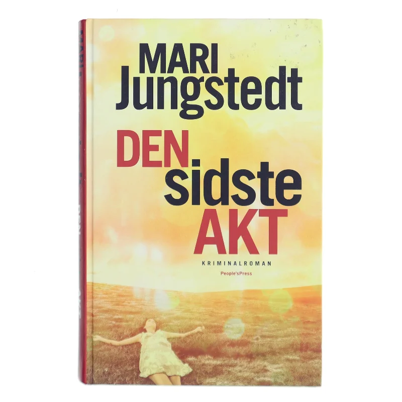 Den sidste akt : kriminalroman af Mari Jungstedt (Bog)