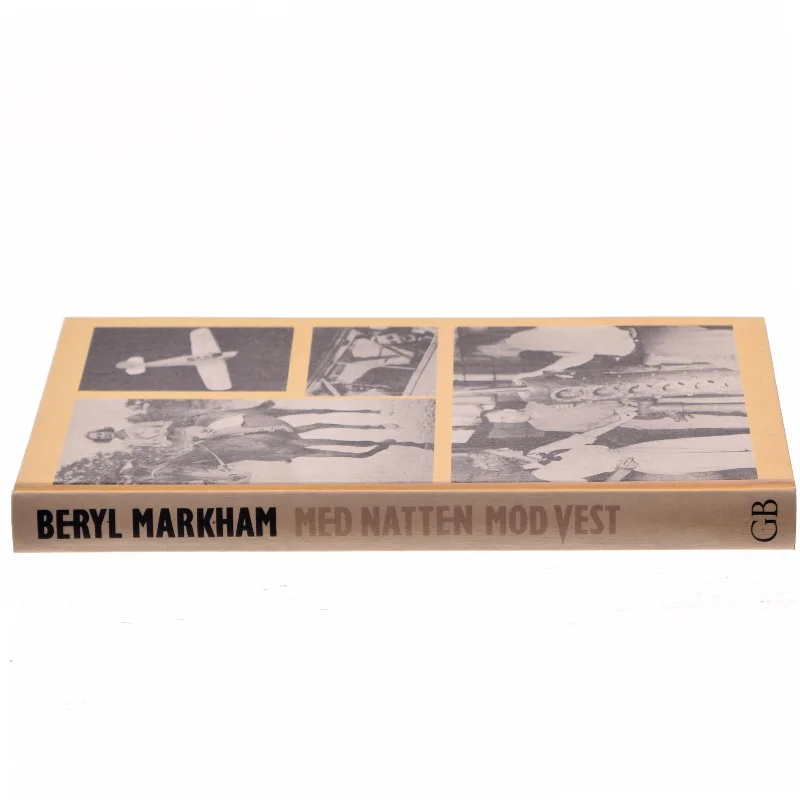 Med Natten Mod Vest af Beryl Markham (Bog)