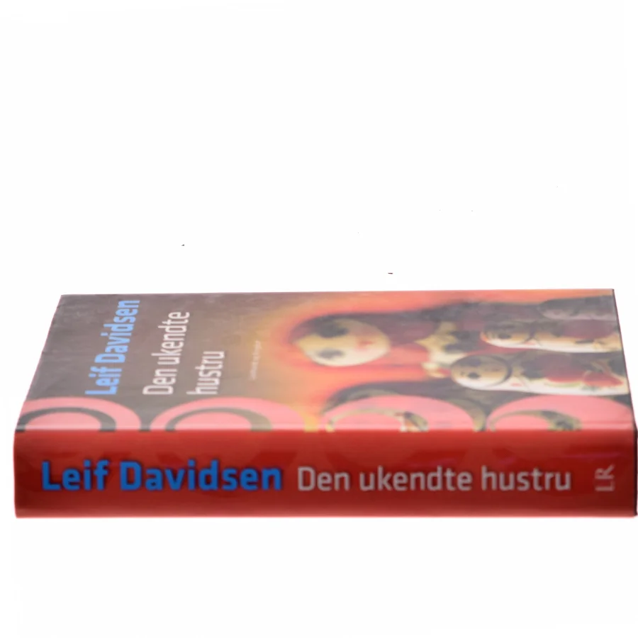 Den Ukendte Hustru af Leif Davidsen (Bog)