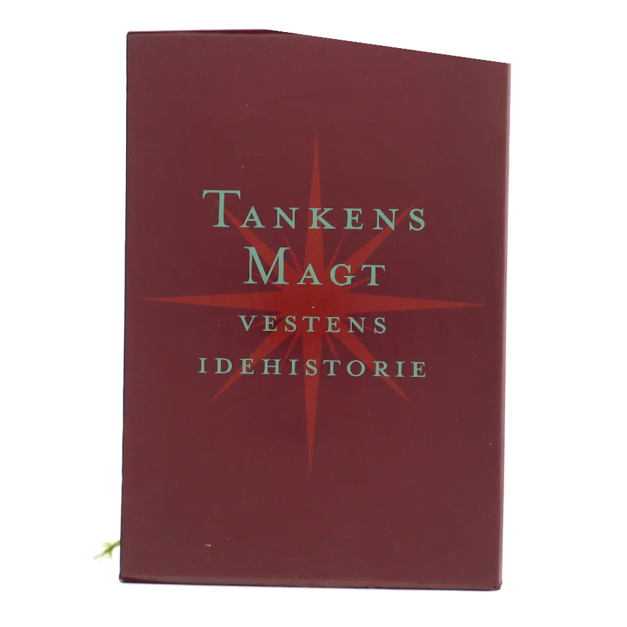 Tankens magt : vestens idehistorie. Bind 3 af Lars Erslev Andersen (Bog)