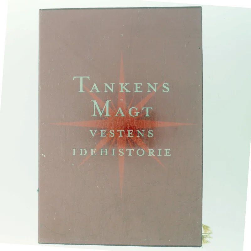 Tankens magt : vestens idehistorie. Bind 3 af Lars Erslev Andersen (Bog)