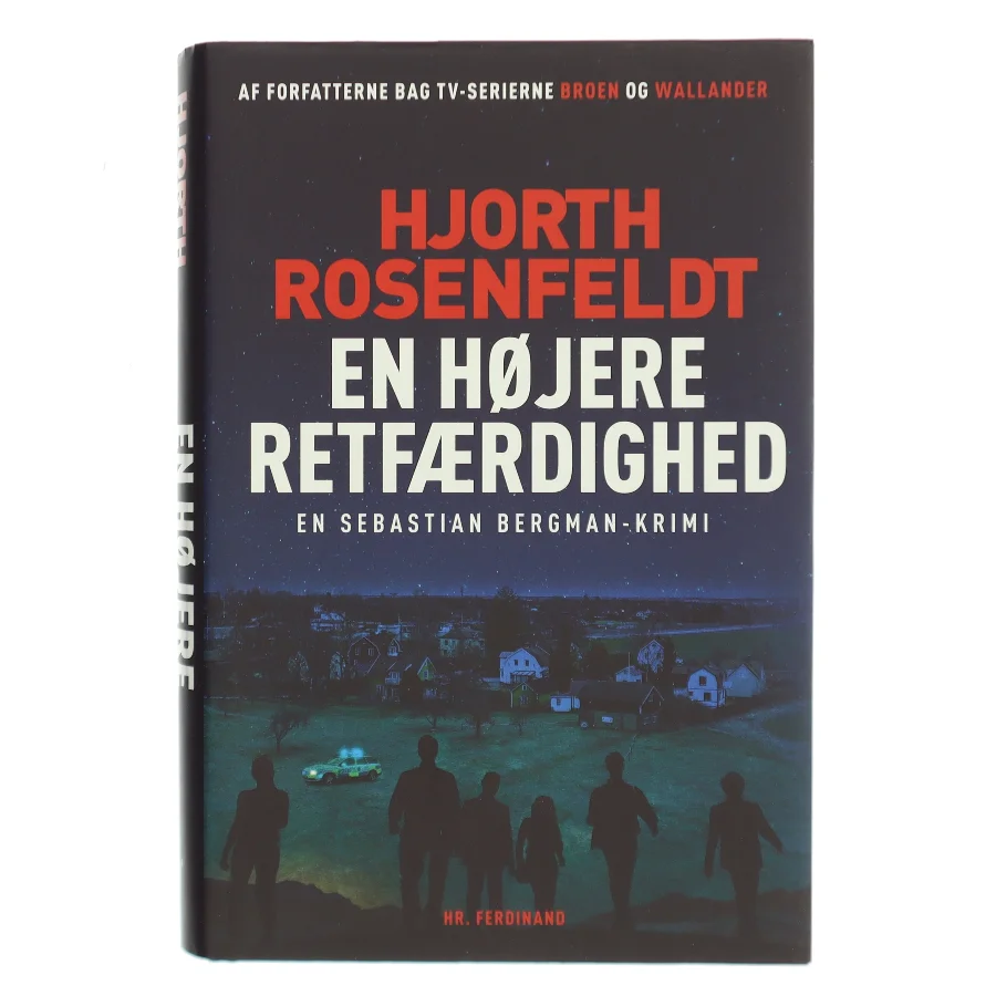 En højere retfærdighed : kriminalroman af Michael Hjorth (f. 1963-05-13) (Bog)