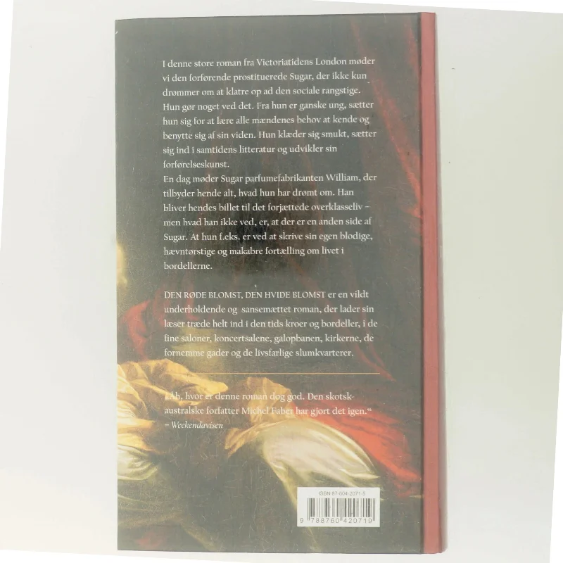 Den røde blomst, den hvide blomst af Michel Faber (Bog)