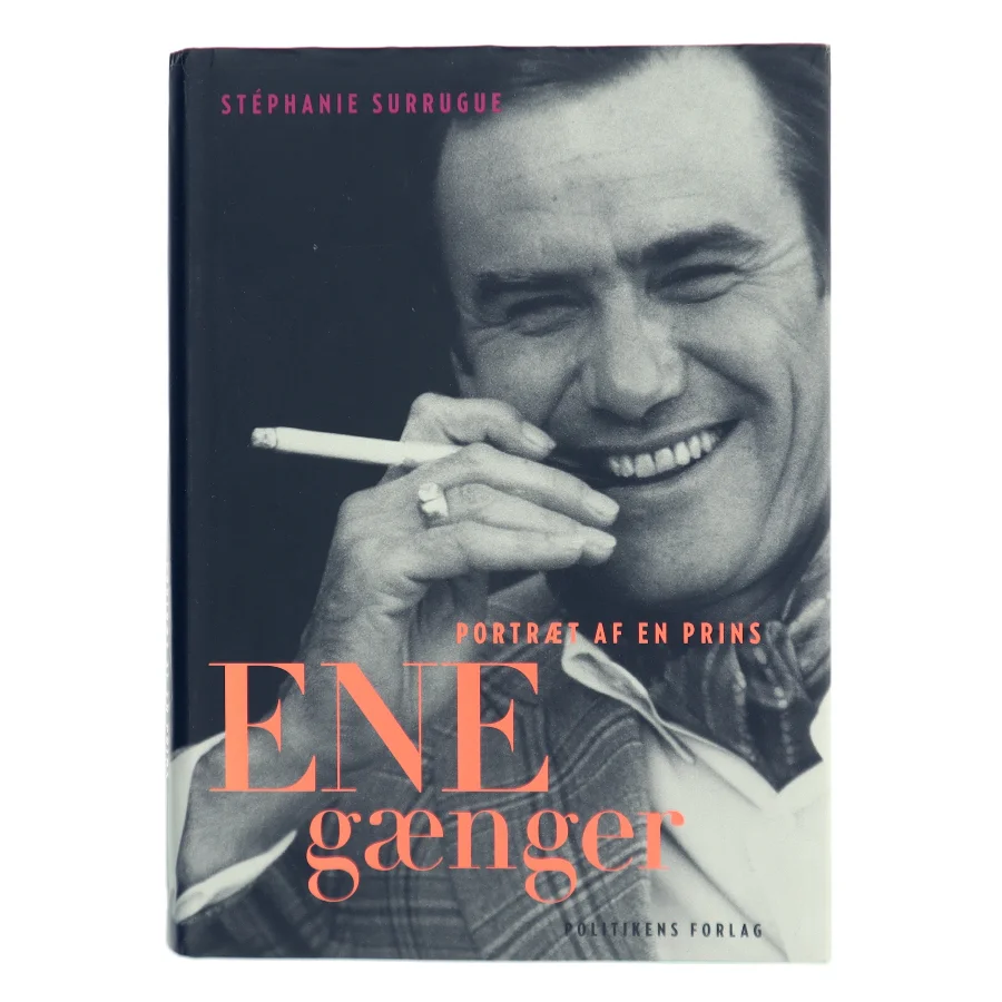 Enegænger : portræt af en prins af Stéphanie Surrugue (Bog)