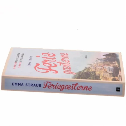 Feriegæsterne af Emma Straub (Bog)