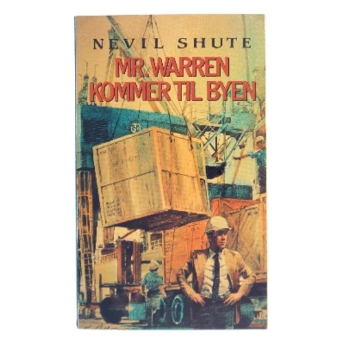 Mr. Warren kommer til byen af Nevil Shute (Bog)