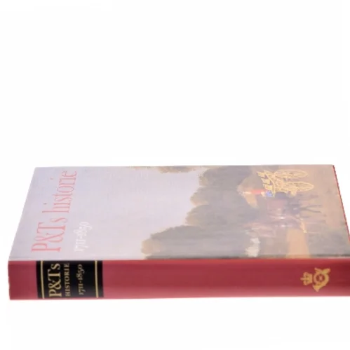 P&Ts historie 1711-1850 af <Bog forfattere ikke identificeret> (Bog)