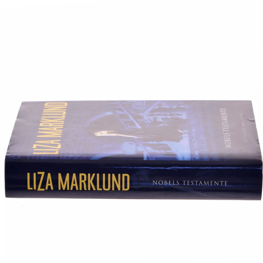 Nobels testamente af Liza Marklund (Bog)