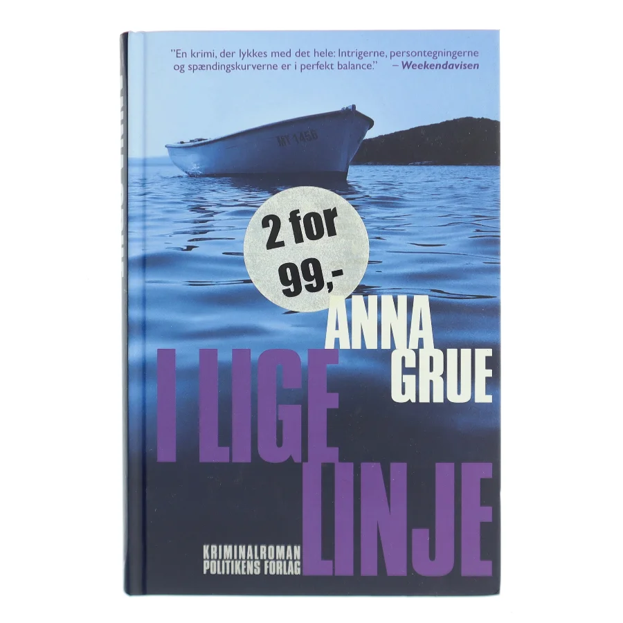 I lige linje af Anna Grue (Bog)