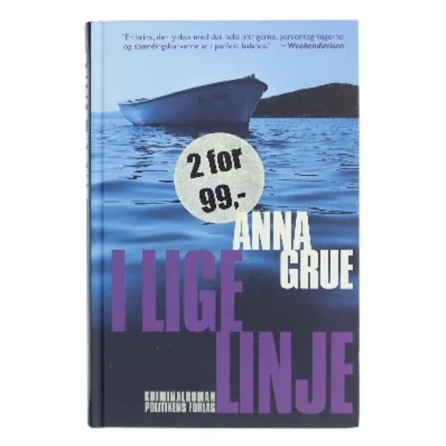 I lige linje af Anna Grue (Bog)