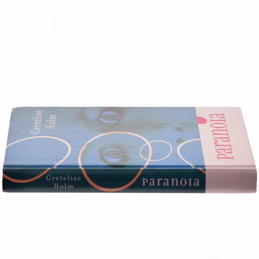 Paranoia : kriminalroman af Gretelise Holm (f. 1946) (Bog)