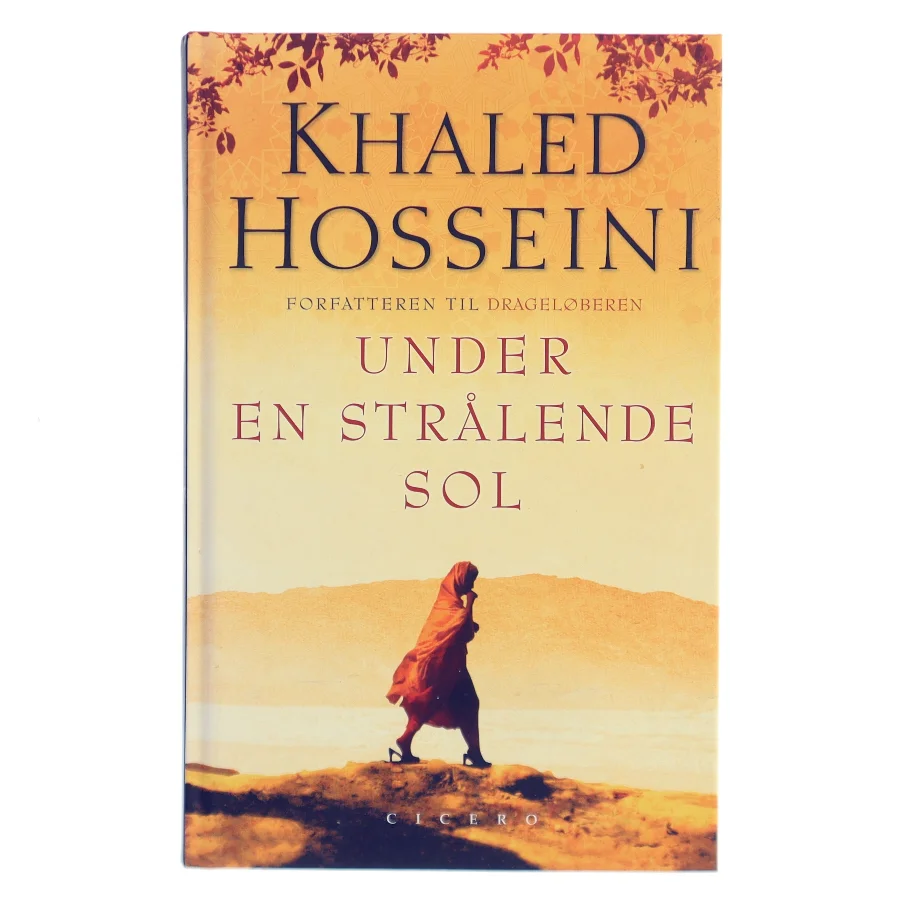 Under en strålende sol af Khaled Hosseini (Bog)