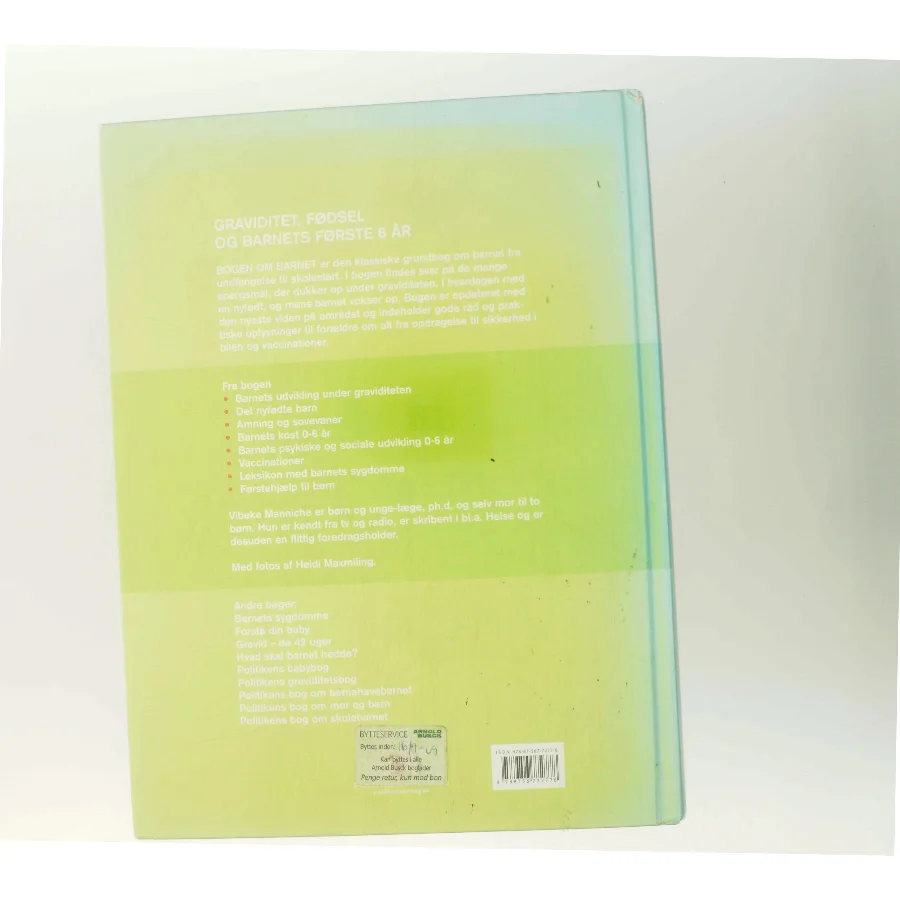 Bogen om barnet af Vibeke Manniche (Bog)