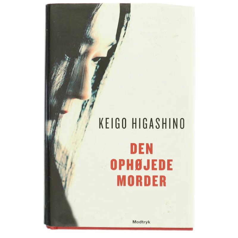 Den ophøjede morder af Keigo Higashino (f. 1958) (Bog)