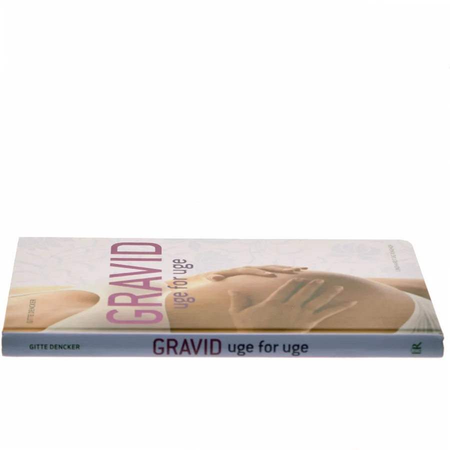 Gravid uge for uge af Gitte Dencker (Bog)